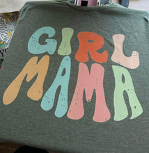 Load image into Gallery viewer, Girl Mama