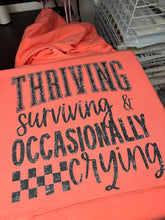 Load image into Gallery viewer, Thriving Surviving Crying