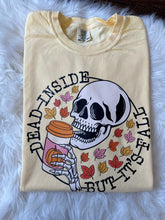 Load image into Gallery viewer, Dead Inside, But It’s Fall