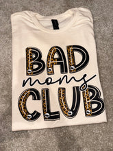 Load image into Gallery viewer, Bad Moms Club