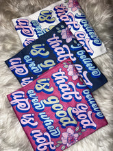 Load image into Gallery viewer, God Is Good