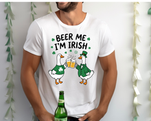 Load image into Gallery viewer, Beer Me I’m Irish