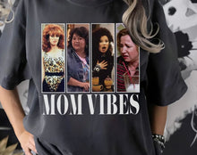 Load image into Gallery viewer, Mom Vibes