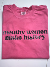 Load image into Gallery viewer, Mouthy Women