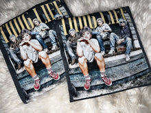 Load image into Gallery viewer, Thug Life