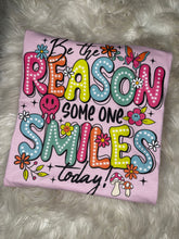 Load image into Gallery viewer, Be The Reason