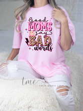Load image into Gallery viewer, Good Moms, Bad Words