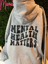 Load image into Gallery viewer, Mental Health Matters Hoodie
