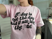 Load image into Gallery viewer, I Am Not the One