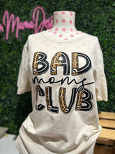 Load image into Gallery viewer, Bad Moms Club