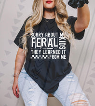 Load image into Gallery viewer, Feral Kids Learned From Me