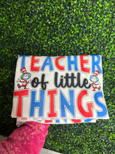 Load image into Gallery viewer, Teacher of Little Things