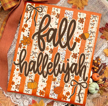 Load image into Gallery viewer, Fall Hallelujah
