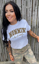 Load image into Gallery viewer, Mommin Ain’t Easy
