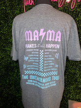 Load image into Gallery viewer, MAMA Tour
