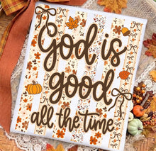 Load image into Gallery viewer, God is Good Fall
