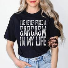 Load image into Gallery viewer, Faked A Sarcasm
