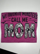 Load image into Gallery viewer, Favorite Monsters Call Me Mom
