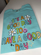 Load image into Gallery viewer, Good Day to Have a Good Day - Kids

