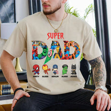 Load image into Gallery viewer, Super Hero’s Dad - CUSTOM
