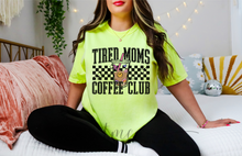 Load image into Gallery viewer, Tired Moms Coffee Club
