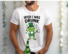 Load image into Gallery viewer, Irish Was Drunk
