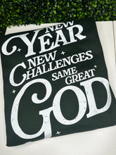 Load image into Gallery viewer, New Year Same God
