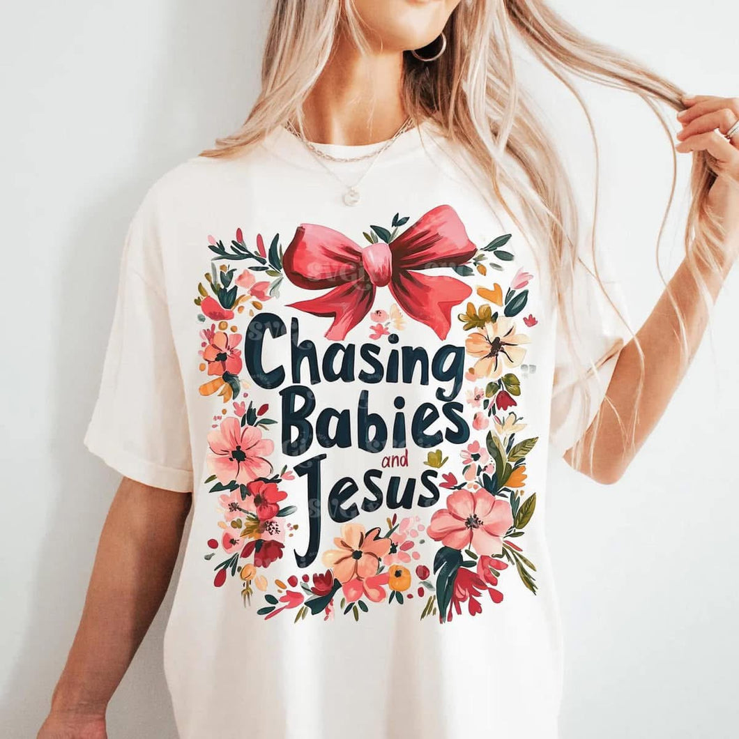 Chasing Babies & Jesus