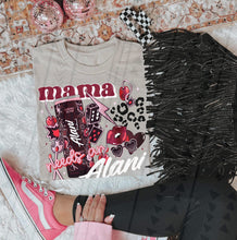 Load image into Gallery viewer, Mama Needs an Alani
