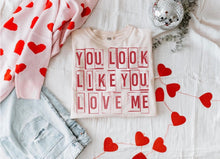 Load image into Gallery viewer, Look Like You Love Me
