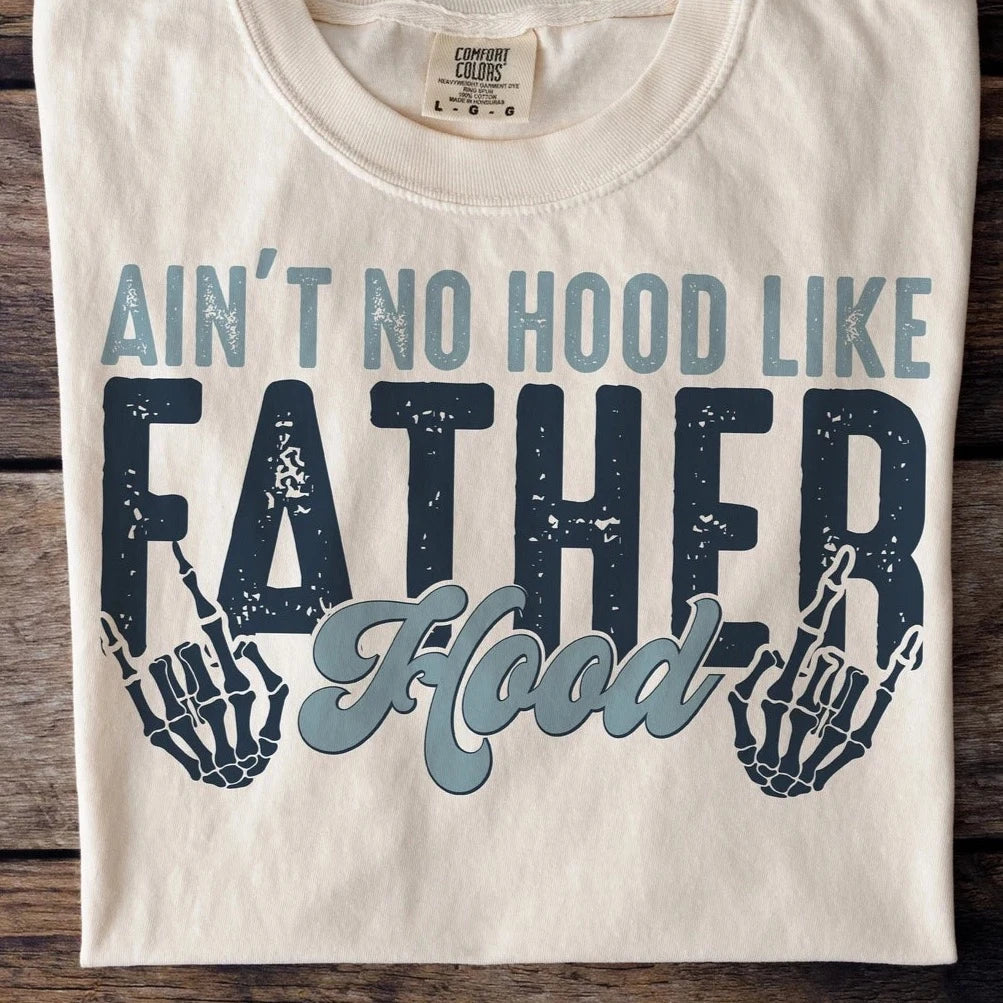 No Hood, Like Fatherhood
