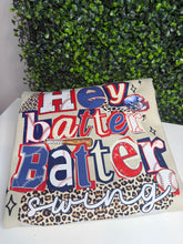 Load image into Gallery viewer, Hey Batter Batter
