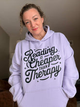 Load image into Gallery viewer, Reading Cheaper Than Therapy
